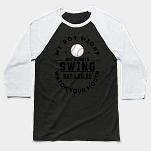 Your Mouth Baseball T-Shirt